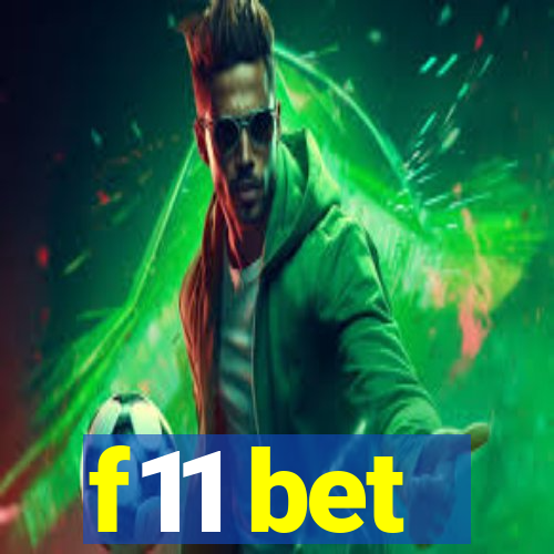 f11 bet